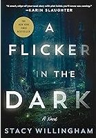 A Flicker in the Dark